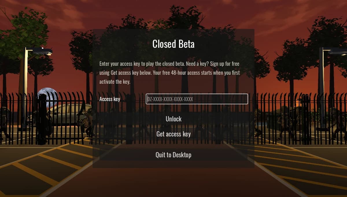 Updated Closed Beta activation screen with an Access key field, Unlock, Get access key and Quit to Desktop buttons.